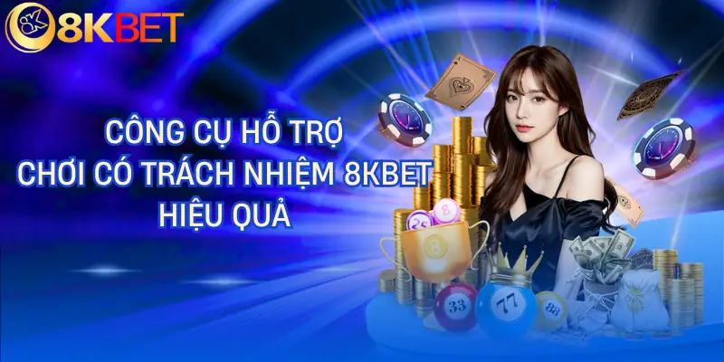 choi co trach nhiem 8kbet cong cu ho tro choi co trach nhiem 8kbet cong cu ho tro