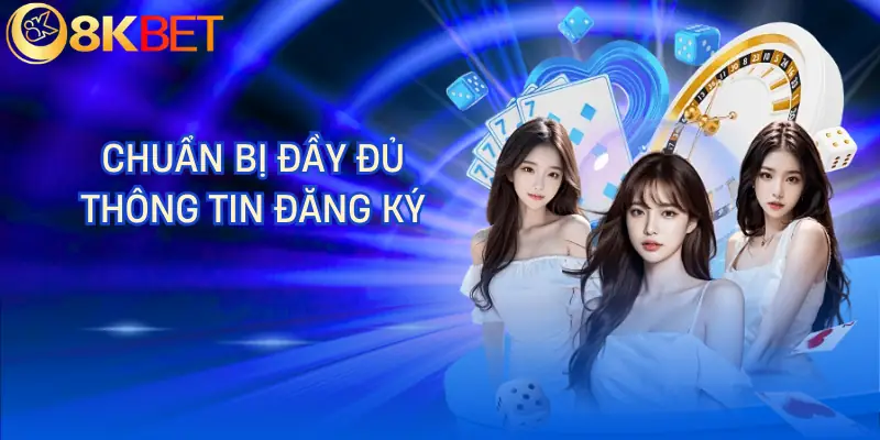 dang ky 8kbet chuan bi dang ky 8kbet chuan bi