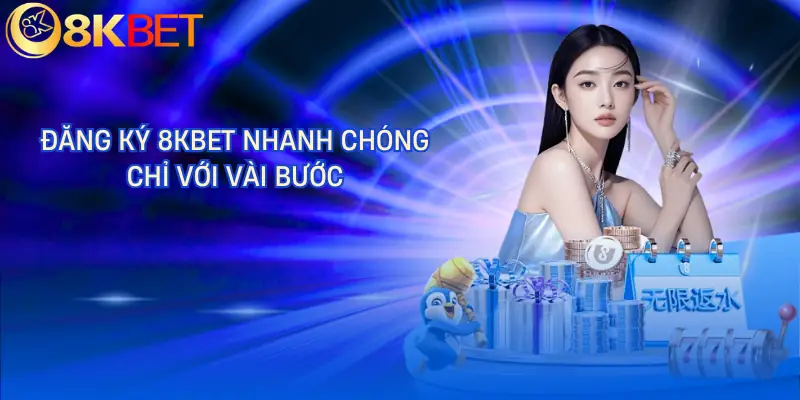 dang ky 8kbet huong dan dang ky 8kbet huong dan