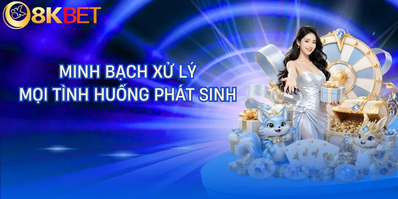 dieu khoan dieu kien 8kbet tinh huong phat sinh dieu khoan dieu kien 8kbet tinh huong phat sinh