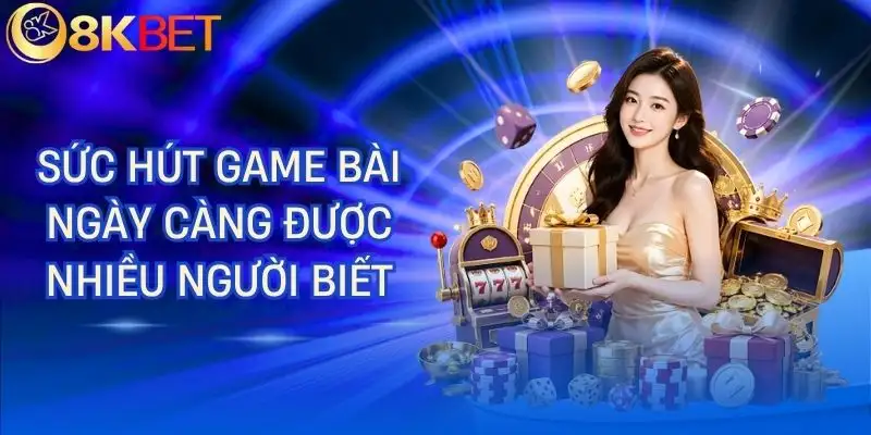 game bai 8kbet nhieu nguoi quan tam game bai 8kbet nhieu nguoi quan tam