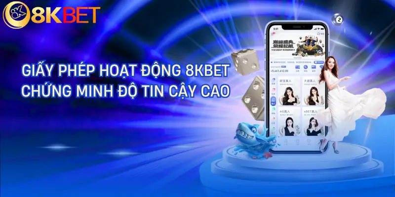 giay phep hoat dong 8kbet gioi thieu giay phep hoat dong 8kbet gioi thieu